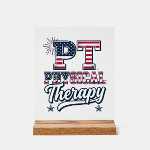 Patriotic Physical Therapy Vintage PT Shirt Design Acrylic Sign