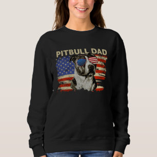 Patriotic Pitbull Dad  4th of July American Flag U Sweatshirt