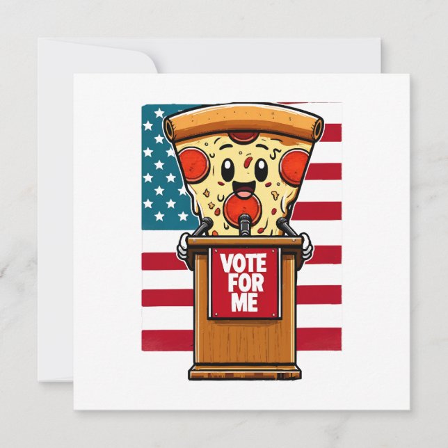 patriotic pizza vote for me (Front)