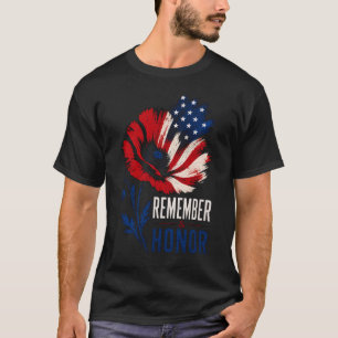 Patriotic Poppy Remember Honor American Flag T-Shirt