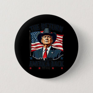 Patriotic President Donald Trump Cowboy Taking Ame 6 Cm Round Badge