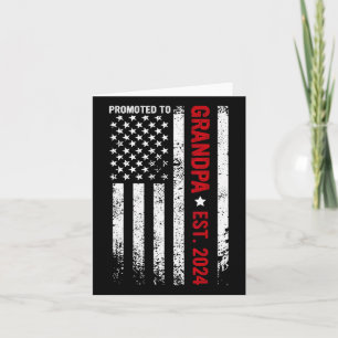 Patriotic Promoted To Grandpa 2024 New Grandpa Fat Card