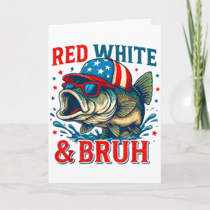 Patriotic Red White &amp; Bruh America Fish Fishin Card