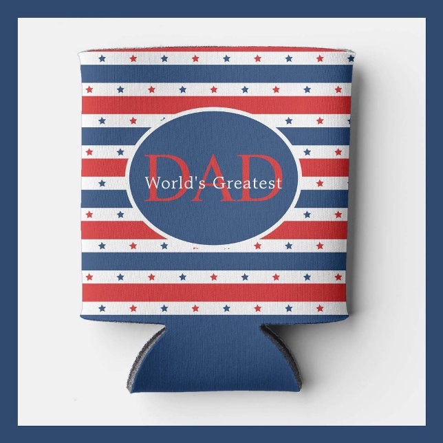 Patriotic red white blue World's Greatest Dad Can Cooler (Creator Uploaded)