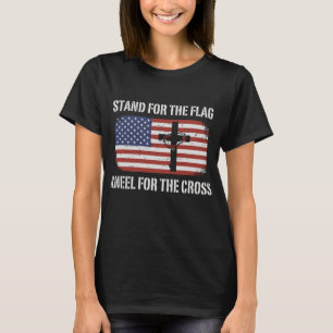 Patriotic Stand For The Flag Kneel For The Cross T-Shirt