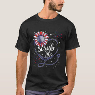 Patriotic Stethoscope Sunflower Scrub Life Nurse 4 T-Shirt