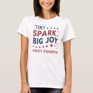 Patriotic Tiny Spark First Fourth of July Mom T-Shirt