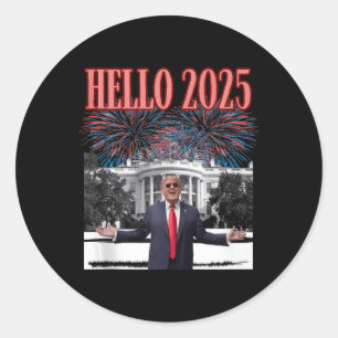 Patriotic Trump Hello 2025 New Year Eve Republican Classic Round Sticker
