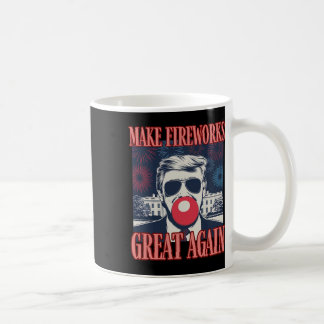 Patriotic Trump Make Fireworks Great Again 4th Jul Coffee Mug