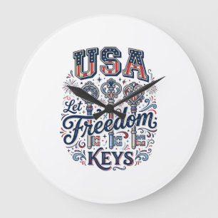 Patriotic USA Let Freedom Keys Vector Shirt Design Large Clock
