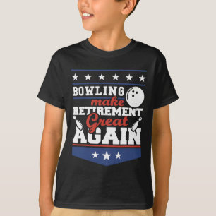 Patriotic Usa Make Bowling Great Again  T-Shirt