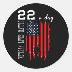 Patriotic Veteran Lives P.t.s.d 22 Day Suicide Awa Classic Round Sticker
