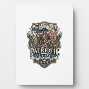 Patriotic Zombie Patriot General Zombie Apocalypse Plaque