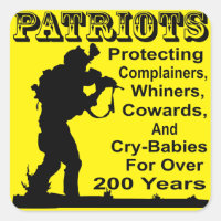 Patriots Protecting Complainers, Whiners, Cowards