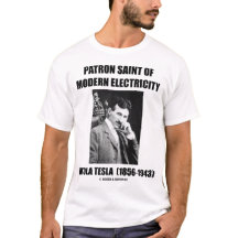 Patron Saint Of Modern Electricity (Nikola Tesla)