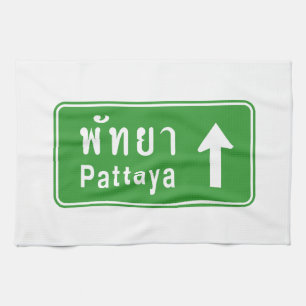 Pattaya Ahead ⚠ Thai Highway Traffic Sign ⚠ Tea Towel