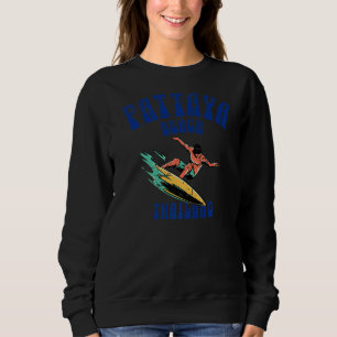 Pattaya Beach Thailand Surfing Distressed Surfer Sweatshirt