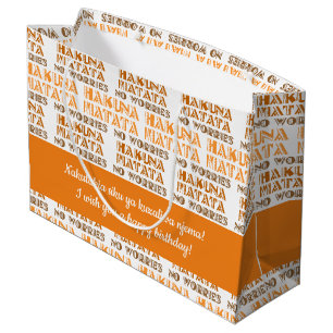 Pattern Hakuna Matata, No Worries in Swahili Large Gift Bag