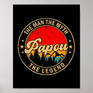 Pau The Man The Myth The Legend Vintage Retro For  Poster