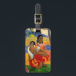 Paul Gauguin - When Will You Marry? Luggage Tag<br><div class="desc">Nafea faa ipoipo / When Will You Marry? / Quand te maries-tu ? - Paul Gauguin,  1892</div>