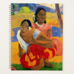 Paul Gauguin - When Will You Marry? Planner<br><div class="desc">Nafea faa ipoipo / When Will You Marry? / Quand te maries-tu ? - Paul Gauguin,  1892</div>