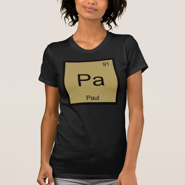 Paul Name Chemistry Element Periodic Table T-Shirt (Front)
