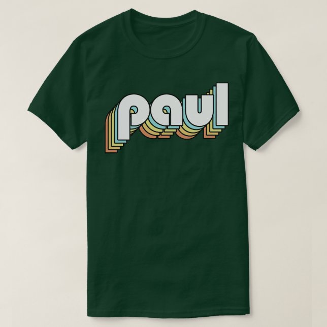 Paul Retro Rainbow Typography Faded Style T-Shirt (Design Front)