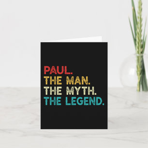 Paul The Man The Myth The Legend Funny Birthday Vi Card
