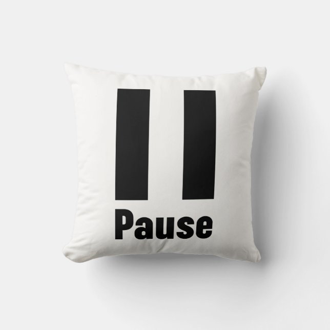 Pause Cushion (Front)