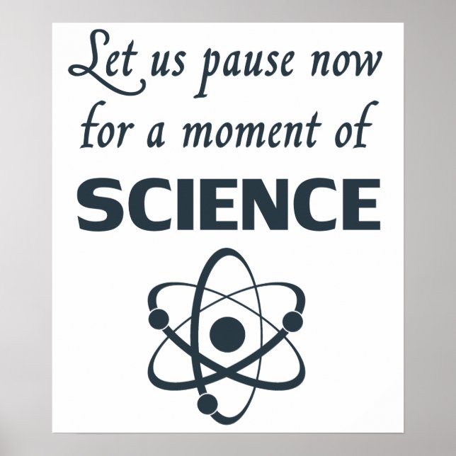 Pause for a Moment of Science Poster (Front)