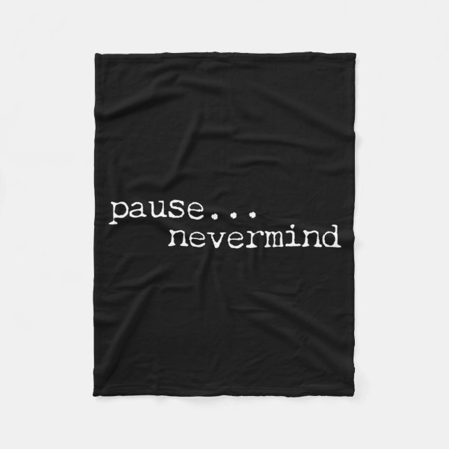 Pause Nevermind Mahjong Funny Mahjong Player Game Fleece Blanket (Front)