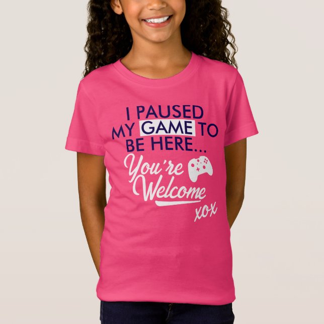 Paused Game White Cute Slogan Gamer Girl  T-Shirt (Front)