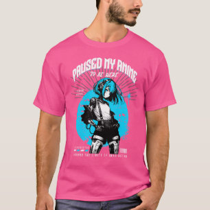 Paused My Anime T-Shirt