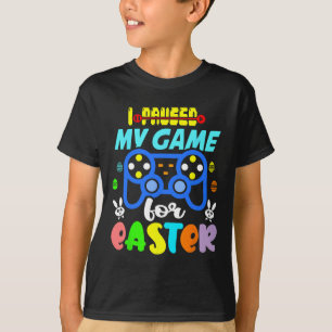 Paused My Game For Easter Funny Video Gamer Boys K T-Shirt