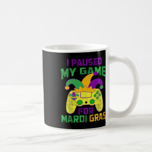 Paused My Game For Mardi Gras Controller Video Gam Coffee Mug