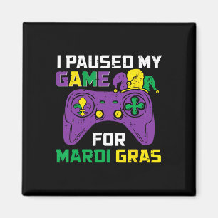 Paused My Game For Mardi Gras Video Game Controlle Magnet