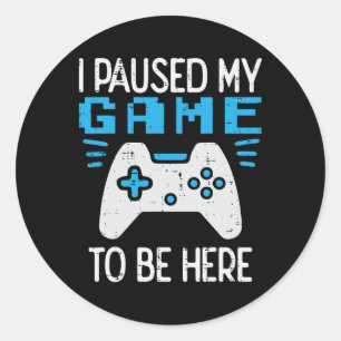 Paused My Game Gamer Controller Gaming Boys Kids M Classic Round Sticker