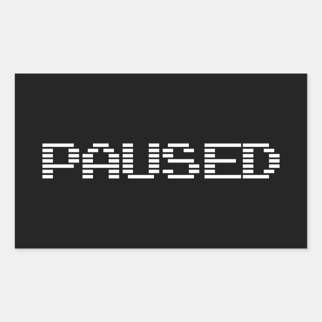 PAUSED RECTANGULAR STICKER (Front)