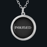 PAUSED SILVER PLATED NECKLACE<br><div class="desc">Take a breather.

Globe Trotters specialises in idiosyncratic imagery from around the globe. Here you will find unique Greeting Cards,  Postcards,  Posters,  Mousepads and more.</div>