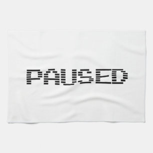PAUSED TEA TOWEL