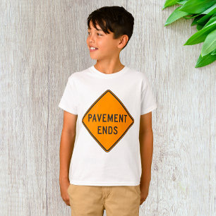 Pavement Ends Road Sign Traffic Warning T-Shirt