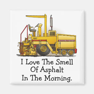 Paving Machine Square Magnet I Love Asphalt