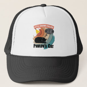 Pavlov's Cat - Funny Psychology Trucker Hat