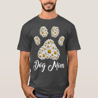 Paw Dog Daisy Flower for Dog Mum for Mothers Day  T-Shirt