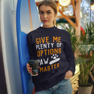 Paw Master Funny Custom Cat Typography Personalise Sweatshirt