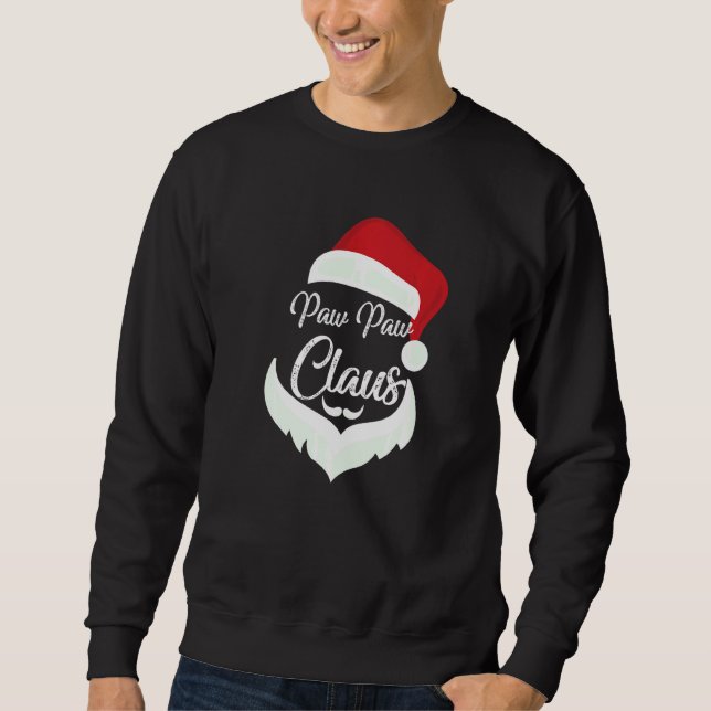Paw Paw Claus Christmas Pyjamas Santa Costume Matc Sweatshirt (Front)