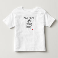Paw Paw's Little Fishing Buddy Toddler T-shirt