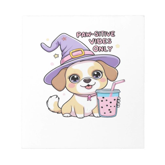 Paw-sitive Vibes Only Cute Dog With Bubble Tea Hal Notepad (Front)