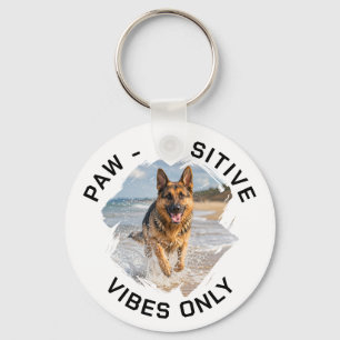Paw-sitive vibes only dog photo key ring