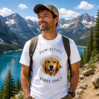 Paw-sitive Vibes Only Golden Retriever Photo